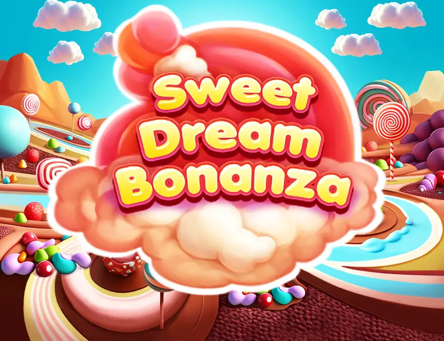 Sweet Dream Bonanza